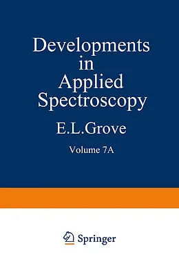 E-Book (pdf) Developments in Applied Spectroscopy von E. L. Grove, Alfred J. Perkins