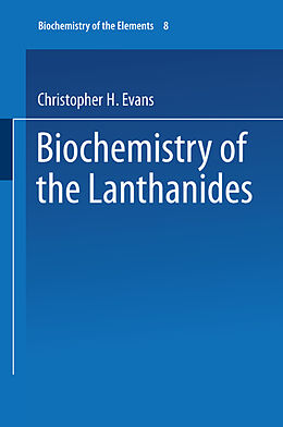Couverture cartonnée Biochemistry of the Lanthanides de Christopher H. Evans