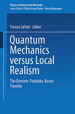 E-Book (pdf) Quantum Mechanics Versus Local Realism von 