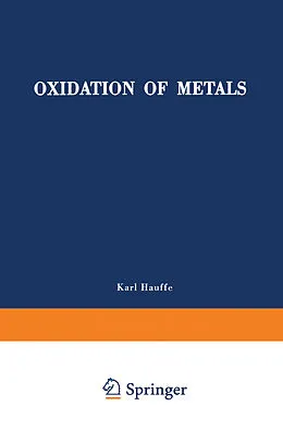 E-Book (pdf) Oxidation of Metals von Karl Hauffe