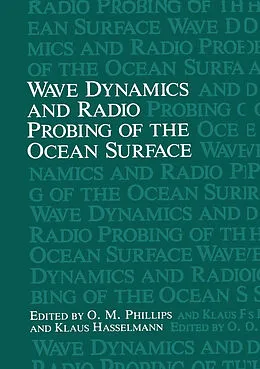 E-Book (pdf) Wave Dynamics and Radio Probing of the Ocean Surface von O. M. Phillips, Klaus Hasselmann