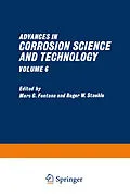 E-Book (pdf) Advances in Corrosion Science and Technology von Mars G. Fontana, Roger W. Staehle