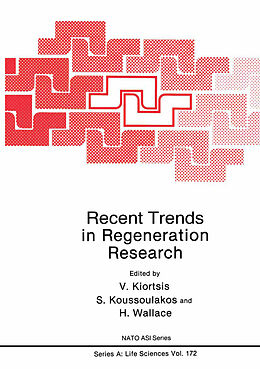 Kartonierter Einband Recent Trends in Regeneration Research von 
