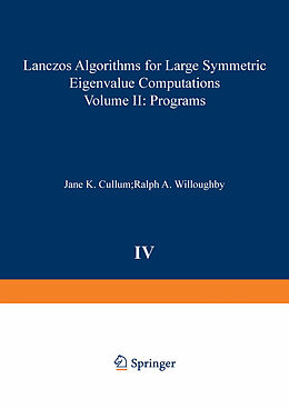 Couverture cartonnée Lanczos Algorithms for Large Symmetric Eigenvalue Computations Vol. II Programs de Willoughby, Cullum
