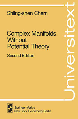 E-Book (pdf) Complex Manifolds without Potential Theory von Shiing-Shen Chern