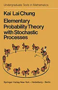 E-Book (pdf) Elementary Probability Theory with Stochastic Processes von K. L. Chung