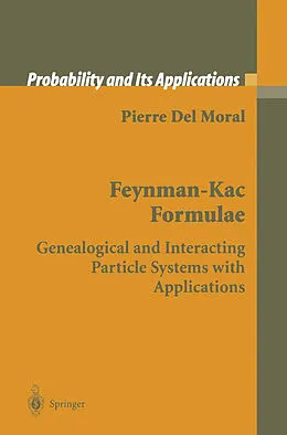 E-Book (pdf) Feynman-Kac Formulae von Pierre Del Moral