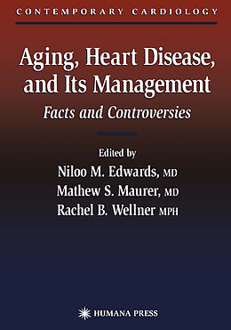 Couverture cartonnée Aging, Heart Disease, and Its Management de 