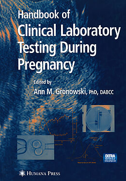 Kartonierter Einband Handbook of Clinical Laboratory Testing During Pregnancy von 