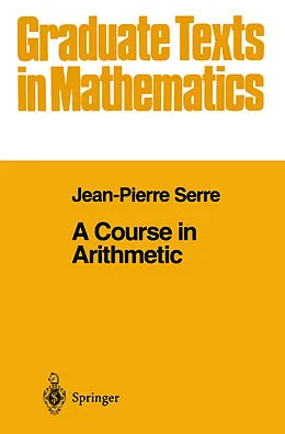 E-Book (pdf) A Course in Arithmetic von J-P. Serre