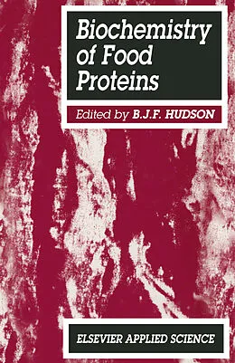 E-Book (pdf) Biochemistry of food proteins von B. J. F. Hudson