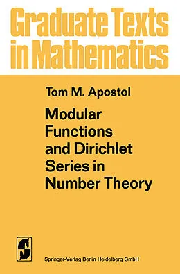 E-Book (pdf) Modular Functions and Dirichlet Series in Number Theory von Tom M. Apostol