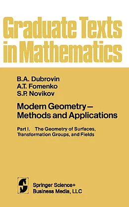 E-Book (pdf) Modern Geometry - Methods and Applications von B. A. Dubrovin, A. T. Fomenko, S. P. Novikov
