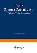 E-Book (pdf) Crystal Structure Determination von H. Hauptman
