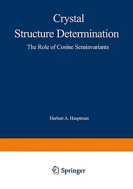 E-Book (pdf) Crystal Structure Determination von H. Hauptman