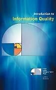 Fester Einband Introduction to Information Quality von C. Fisher, E. Lauria, S. Chengalur-Smith