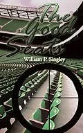 E-Book (epub) The Good Seats von William P. Singley