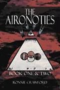 Kartonierter Einband THE AIRONOTIES von Ronnie Crawford
