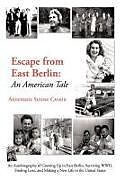 Livre Relié Escape from East Berlin de Annemarie Struwe Cronin