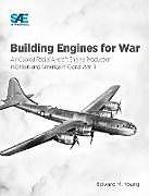 Fester Einband Building Engines for War von Edward M Young