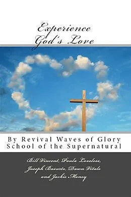 E-Book (epub) Experience God's Love von Joseph Basurto