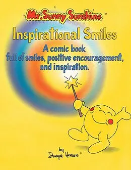 E-Book (epub) Mr. Sunny Sunshine Inspirational Smiles von Dwayne Henson