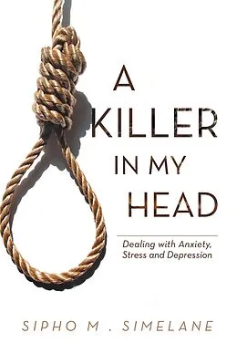 E-Book (epub) A Killer in My Head von Sipho M. Simelane