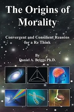E-Book (epub) The Origins of Morality von Daniel A. Briggs Ph. D.