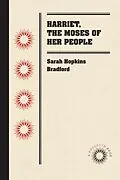 E-Book (epub) Harriet, the Moses of Her People von Sarah Hopkins Bradford