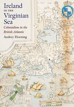 E-Book (epub) Ireland in the Virginian Sea von Audrey Horning