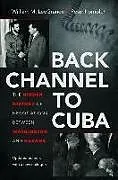 Back Channel to Cuba