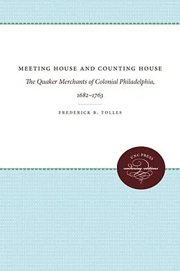 E-Book (epub) Meeting House and Counting House von Frederick B. Tolles