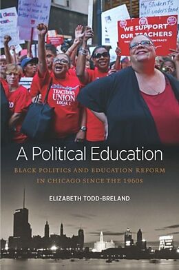 Livre Relié A Political Education de Elizabeth Todd-Breland