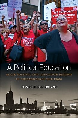 Couverture cartonnée A Political Education de Elizabeth Todd-Breland