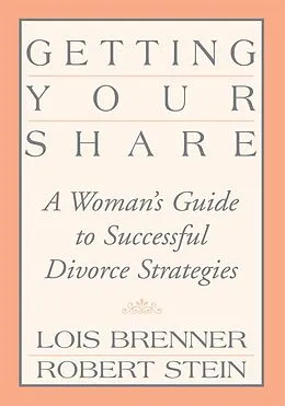 E-Book (epub) Getting Your Share von Lois Brenner, Robert Stein