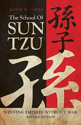 E-Book (epub) The School of Sun Tzu von David G. Jones