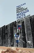 E-Book (epub) Two Plays about Israel/Palestine von Arthur Milner