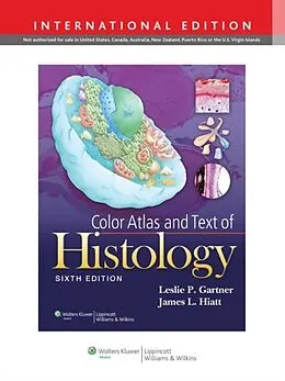 E-Book (pdf) Color Atlas and Text of Histology von Leslie P. Gartner