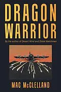 E-Book (epub) Dragon Warrior von Mac McClelland