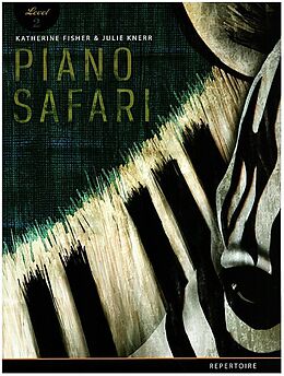 Katherine Fisher Notenblätter Piano Safari - Repertoire Book Level 2