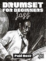 Paul Hose Notenblätter Drumset for Beginners - Jazz