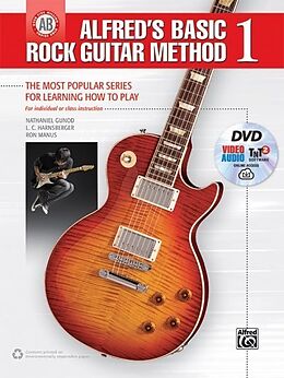 Kartonierter Einband (Kt) Alfred's Basic Rock Guitar Method 1, m. 1 Buch, m. 1 Beilage von Nathaniel Gunod, L. C. Harnsberger, Ron Manus