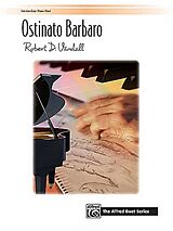Robert D. Vandall Notenblätter Ostinato Barbaro for piano 4 hands