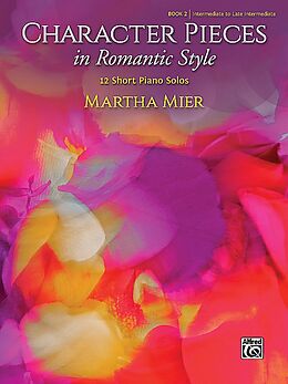 Martha Mier  Character Pieces in romantic Style vol.2