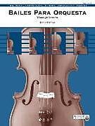 Couverture cartonnée Bailes Para Orquesta (for Two Solo Violins and String Orchestra): Conductor Score & Parts de 