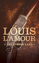 E-Book (epub) Strong Land von Louis L'Amour