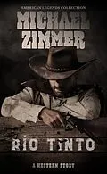 E-Book (epub) Rio Tinto von Michael Zimmer