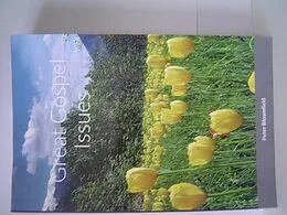 E-Book (epub) Great Gospel Issues von Peter Bloomfield