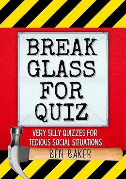 E-Book (epub) Break Glass For Quiz von Ben Baker