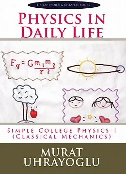 E-Book (epub) Physics In Daily Life von Murat Ukray